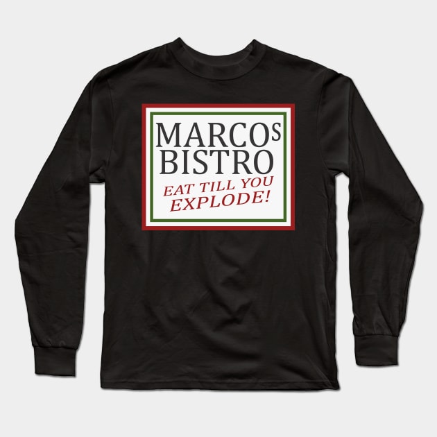 Marcos Bistro Long Sleeve T-Shirt by MBK